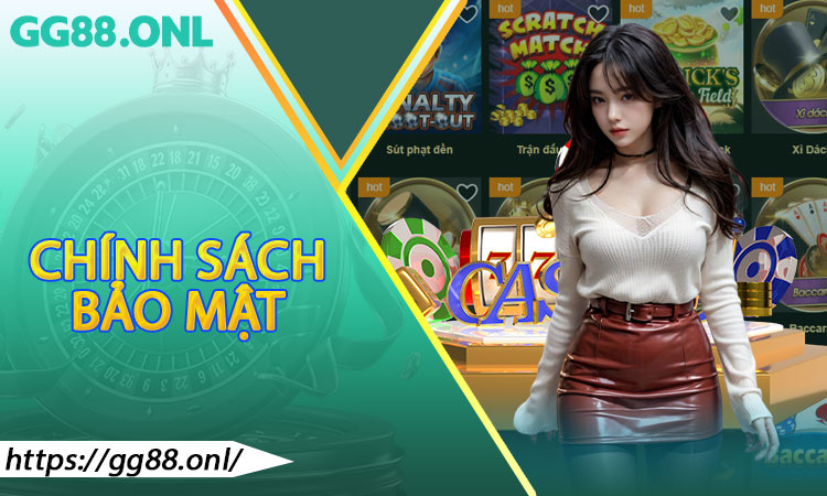 Chính Sách Bảo Mật
