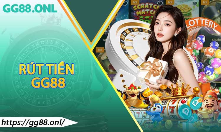 Rút Tiền GG88